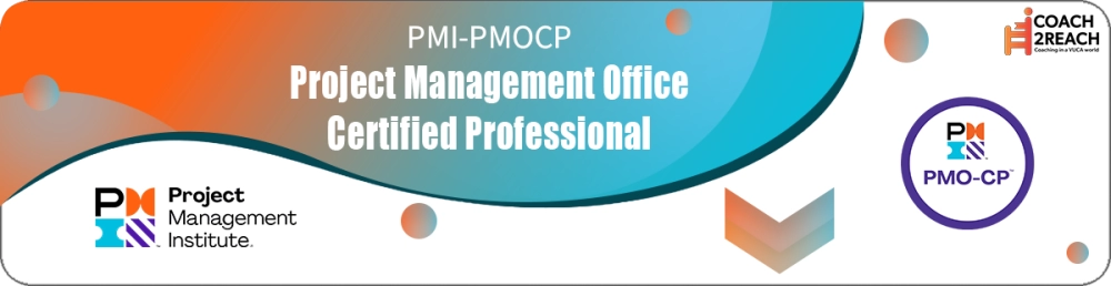 PMI-PMOCP - Project Management Office Certified Professional