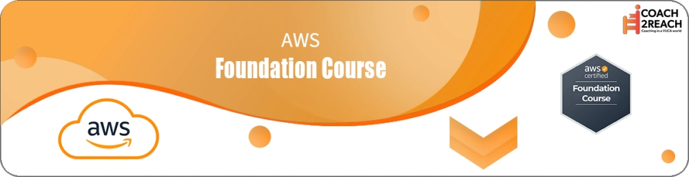 AWS Foundation Course