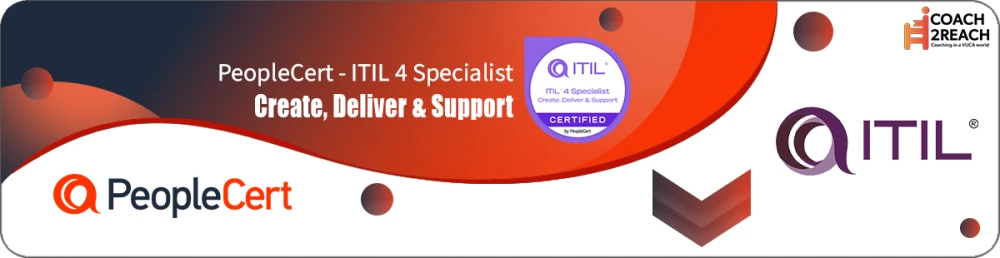 ITIL 4 Specialist: Create, Deliver and Support