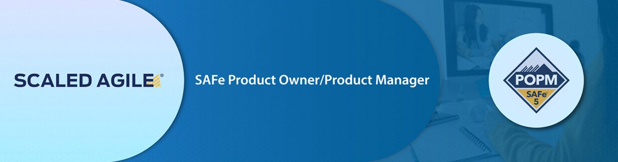 Safe-Product-Owner-Product-Manager