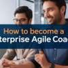 how to become an agile coaching